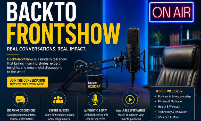 BacktoFrontShow
